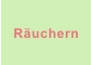 Räuchern